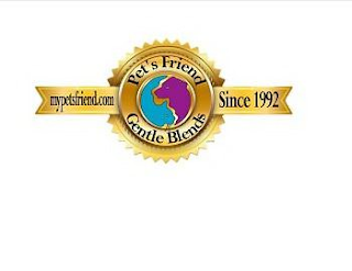 MYPETSFRIEND.COM PETS FRIEND GENTLE BLENDS SINCE 1992