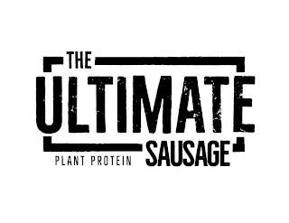 THE ULTIMATE SAUSAGE PLANT PROTEIN