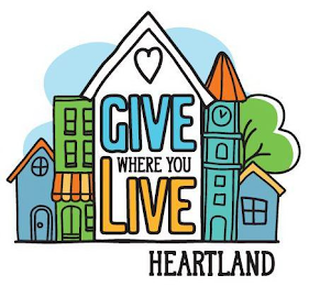 GIVE WHERE YOU LIVE HEARTLAND