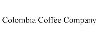 COLOMBIA COFFEE COMPANY