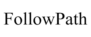 FOLLOWPATH