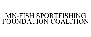 MN-FISH SPORTFISHING FOUNDATION COALITION