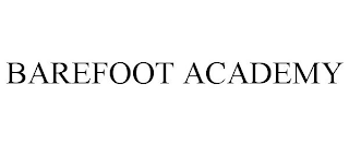 BAREFOOT ACADEMY