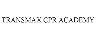 TRANSMAX CPR ACADEMY