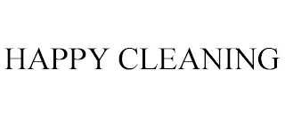 HAPPY CLEANING