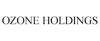 OZONE HOLDINGS