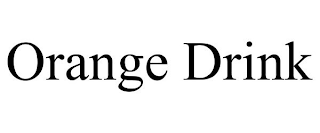 ORANGE DRINK