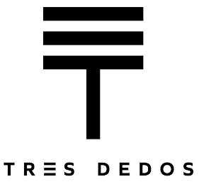 TRES DEDOS