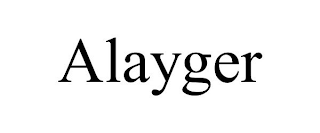 ALAYGER