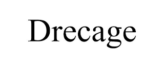 DRECAGE