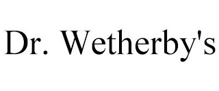 DR. WETHERBY'S