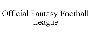 OFFICIAL FANTASY FOOTBALL LEAGUE