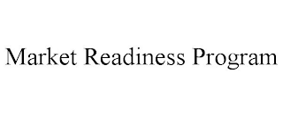 MARKET READINESS PROGRAM