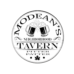 MODEAN'S NEIGHBORHOOD TAVERN PITTER PATTER