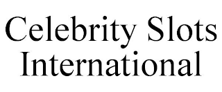 CELEBRITY SLOTS INTERNATIONAL