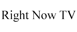 RIGHT NOW TV