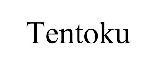 TENTOKU