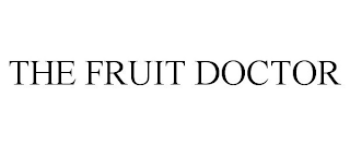 THE FRUIT DOCTOR