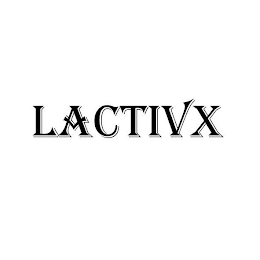 LACTIVX