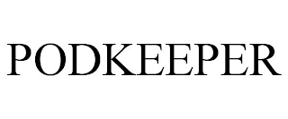 PODKEEPER