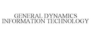 GENERAL DYNAMICS INFORMATION TECHNOLOGY