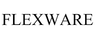 FLEXWARE