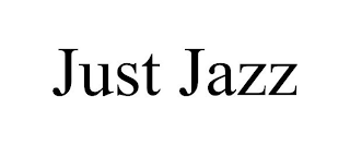 JUST JAZZ