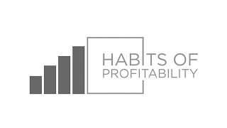 HABITS OF PROFITABILITY