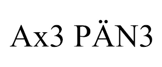 AX3 PÄN3