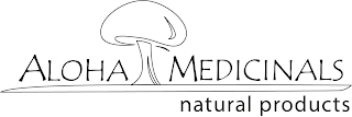 ALOHA MEDICINALS NATURAL PRODUCTS