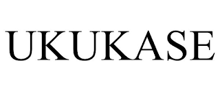 UKUKASE