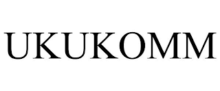 UKUKOMM