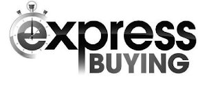 EXPRESS BUYING