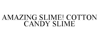 AMAZING SLIME! COTTON CANDY SLIME