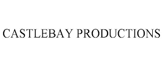 CASTLEBAY PRODUCTIONS