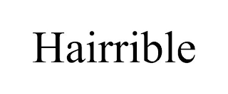 HAIRRIBLE