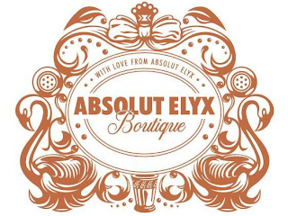 ABSOLUT ELYX BOUTIQUE WITH LOVE FROM ABSOLUT ELYX