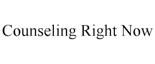 COUNSELING RIGHT NOW