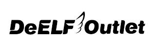 DEELF OUTLET