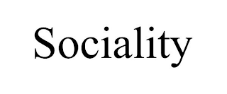 SOCIALITY