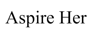 ASPIRE HER