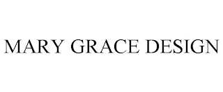 MARY GRACE DESIGN