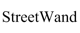 STREETWAND
