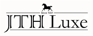 JTH LUXE SINCE 1991