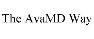 THE AVAMD WAY