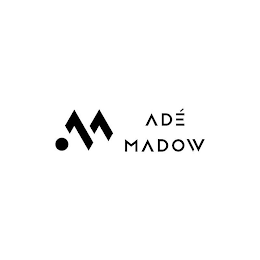 M ADÉ MADOW