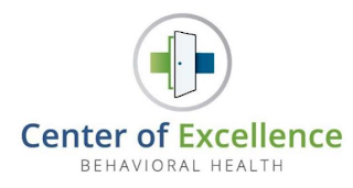 CENTER OF EXCELLENCE BEHAVIORAL HEALTH