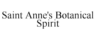 SAINT ANNE'S BOTANICAL SPIRIT