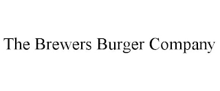 THE BREWERS BURGER COMPANY