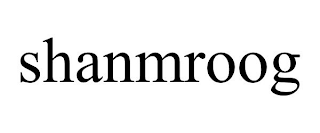 SHANMROOG